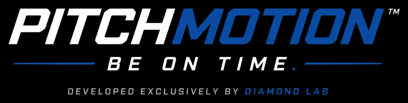 PitchMotion™ — Be On Time. Developed exclusively by Diamond Lab